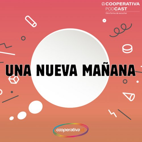Imagen del programa Una nueva mañana de Radio Cooperativa